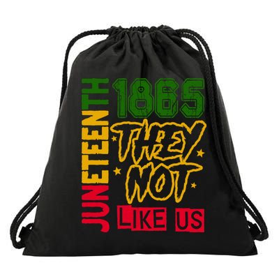 Juneteenth 1865 Black History Month They Not Like Us Drawstring Bag