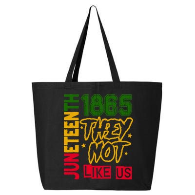 Juneteenth 1865 Black History Month They Not Like Us 25L Jumbo Tote