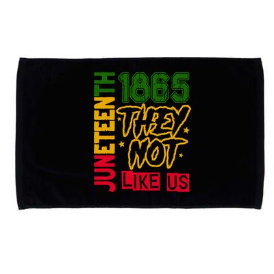 Juneteenth 1865 Black History Month They Not Like Us Microfiber Hand Towel