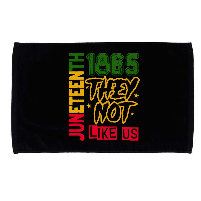 Juneteenth 1865 Black History Month They Not Like Us Microfiber Hand Towel