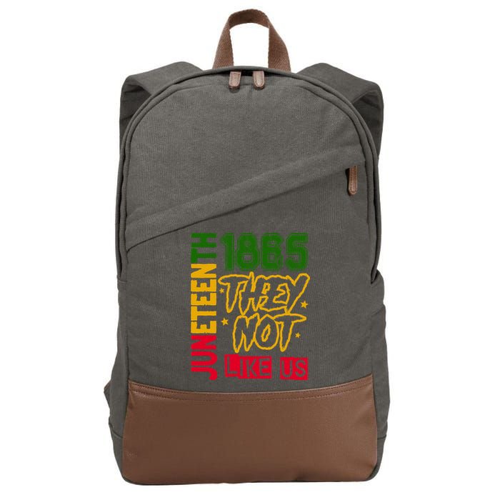 Juneteenth 1865 Black History Month They Not Like Us Cotton Canvas Backpack