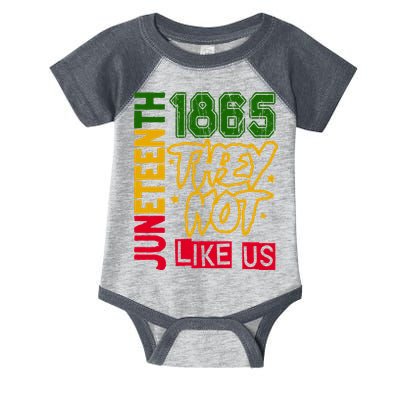 Juneteenth 1865 Black History Month They Not Like Us Infant Baby Jersey Bodysuit