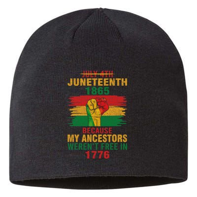 Junenteeth 1865 Because My Ancestors Black Sustainable Beanie