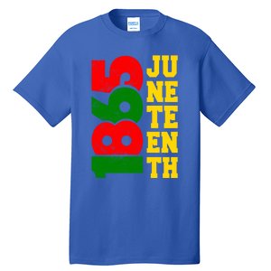 Juneteenth 1865 Celebrate Black Pride Freedom Day Gift Tall T-Shirt