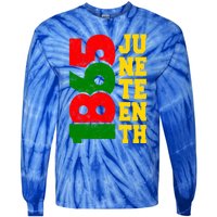 Juneteenth 1865 Celebrate Black Pride Freedom Day Gift Tie-Dye Long Sleeve Shirt