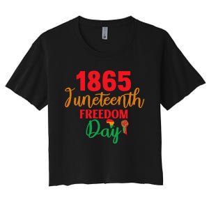 Juneteenth 1865 Freedom Day Celebration Women's Crop Top Tee