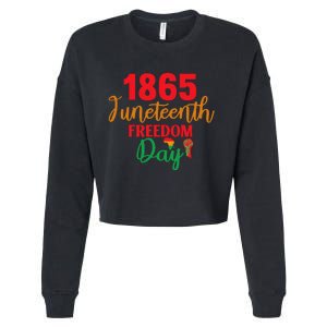 Juneteenth 1865 Freedom Day Celebration Cropped Pullover Crew