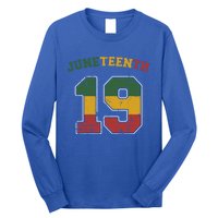 Juneteenth 19 Frican Independence And Freedom 1865 Gift Long Sleeve Shirt