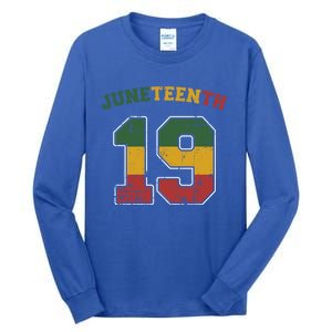 Juneteenth 19 Frican Independence And Freedom 1865 Gift Tall Long Sleeve T-Shirt