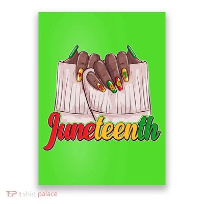 Juneteenth 1865 Finger Nails Manicure Poster