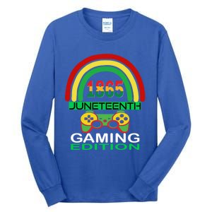 Juneteenth 1865 Gaming Game Lover Meaningful Gift Tall Long Sleeve T-Shirt