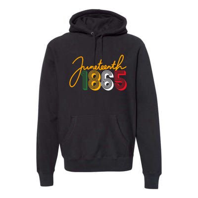 Junenth 1865 Is My Independence Black Women Black Pride Premium Hoodie