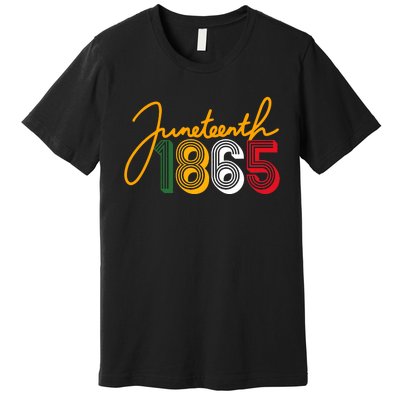 Junenth 1865 Is My Independence Black Women Black Pride Premium T-Shirt