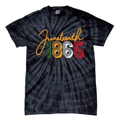 Junenth 1865 Is My Independence Black Women Black Pride Tie-Dye T-Shirt