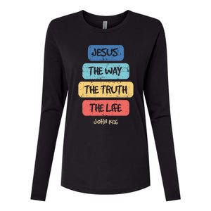 John 14:6 Jesus The Way Truth Life Bible Lover Christian Gift Womens Cotton Relaxed Long Sleeve T-Shirt