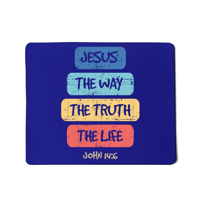 John 14:6 Jesus The Way Truth Life Bible Lover Christian Gift Mousepad