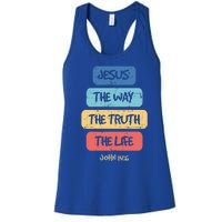 John 14:6 Jesus The Way Truth Life Bible Lover Christian Gift Women's Racerback Tank