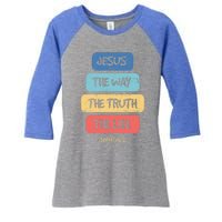 John 14:6 Jesus The Way Truth Life Bible Lover Christian Gift Women's Tri-Blend 3/4-Sleeve Raglan Shirt