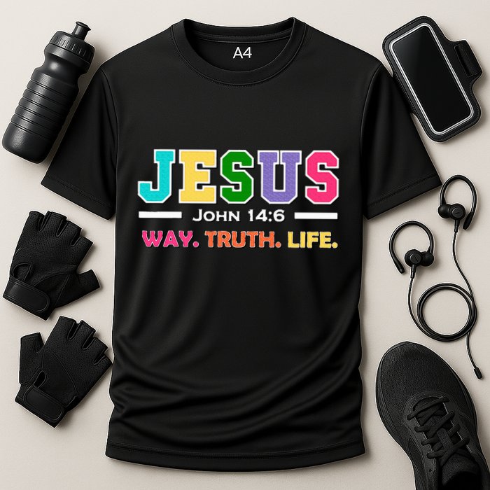 John 146 Jesus Is The Way Truth And Life His Banner Is Love Cooling Performance Crew T-Shirt