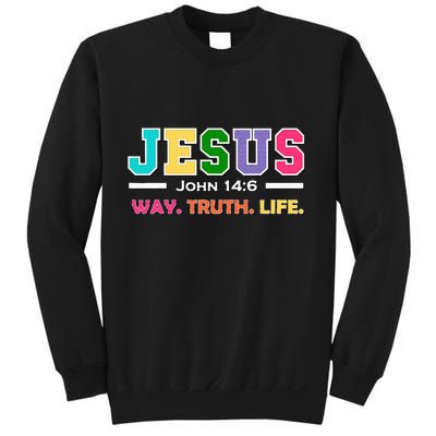 John 146 Jesus Is The Way Truth And Life His Banner Is Love Sweatshirt