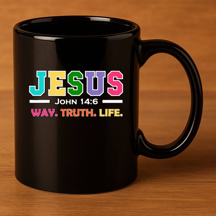 John 146 Jesus Is The Way Truth And Life His Banner Is Love 11oz C Handle Ceramic Mug