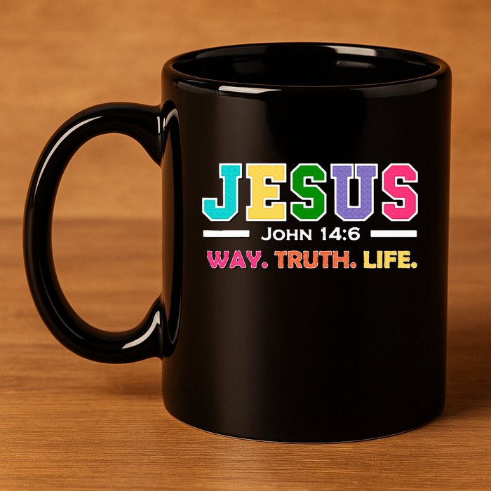 John 146 Jesus Is The Way Truth And Life His Banner Is Love 11oz C Handle Ceramic Mug