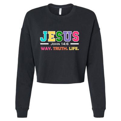 John 146 Jesus Is The Way Truth And Life His Banner Is Love Cropped Pullover Crew