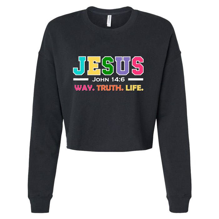 John 146 Jesus Is The Way Truth And Life His Banner Is Love Cropped Pullover Crew