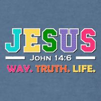 John 146 Jesus Is The Way Truth And Life His Banner Is Love Garment-Dyed Sweatshirt