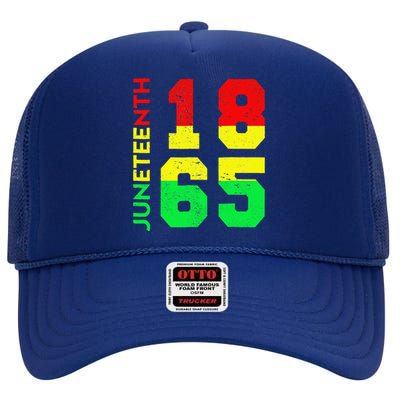 Juneteenth 1865 Juneteenth Is My Independence Day High Crown Mesh Back Trucker Hat