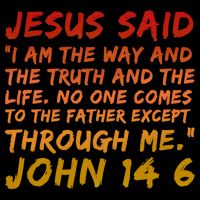 John 14:6 Jesus Said I Am The Way The Truth And The Life Cool Gift Drawstring Bag