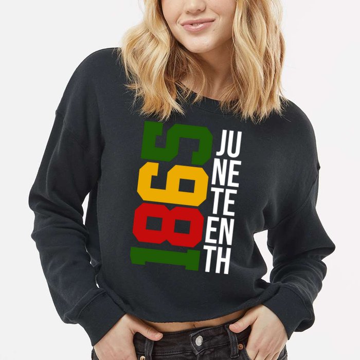 Juneteenth 1865 Cropped Pullover Crew