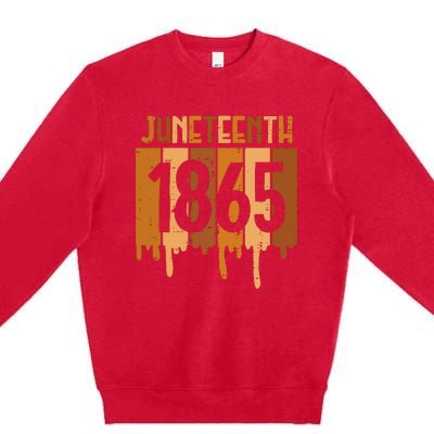 Juneteenth 1865 Melanin Drip Black Pride Women Premium Crewneck Sweatshirt