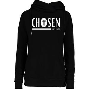 John 1516 Pullover Chosen Christian Streetwear Womens Funnel Neck Pullover Hood