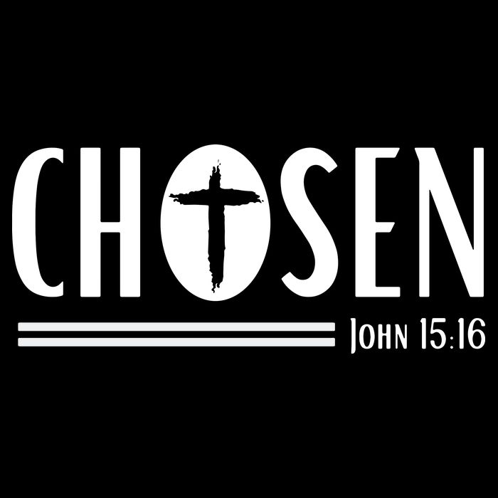 John 1516 Pullover Chosen Christian Streetwear Poster