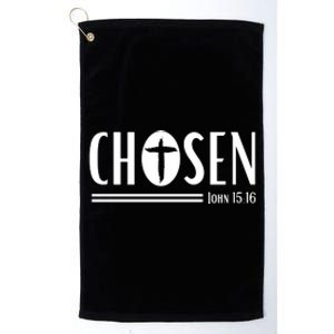 John 1516 Pullover Chosen Christian Streetwear Platinum Collection Golf Towel