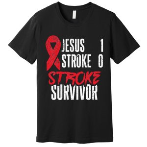 Jesus 1 Stroke 0 Stoke Awareness Stroke Survivor Premium T-Shirt