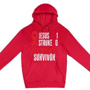 Jesus 1 Stroke 0 Stoke Awareness Stroke Survivor Premium Pullover Hoodie