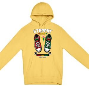 Junenth 1865 Stepping Into Black History Month Cool Gift Premium Pullover Hoodie