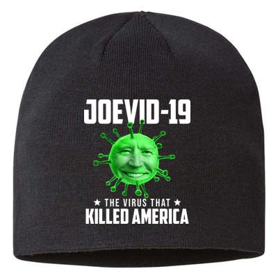 Joevid 19 The Virus That Killed America Funny Joe Biden Sustainable Beanie