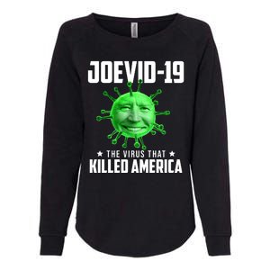 Joevid 19 The Virus That Killed America Funny Joe Biden Womens California Wash Sweatshirt