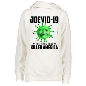 Joevid 19 The Virus That Killed America Funny Joe Biden Womens Funnel Neck Pullover Hood