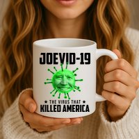 Joevid 19 The Virus That Killed America Funny Joe Biden Mug