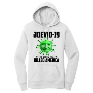 Joevid 19 The Virus That Killed America Funny Joe Biden Women's Pullover Hoodie