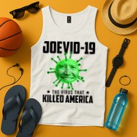 Joevid 19 The Virus That Killed America Funny Joe Biden Tank Top