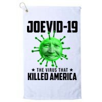 Joevid 19 The Virus That Killed America Funny Joe Biden Golf Towel