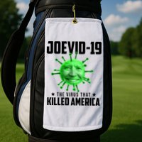 Joevid 19 The Virus That Killed America Funny Joe Biden Golf Towel