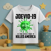 Joevid 19 The Virus That Killed America Funny Joe Biden Toddler T-Shirt