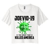 Joevid 19 The Virus That Killed America Funny Joe Biden Crop Top