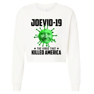 Joevid 19 The Virus That Killed America Funny Joe Biden Cropped Pullover Crew